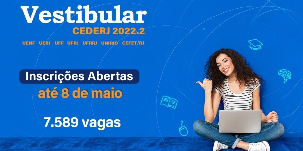 Inscrições para vestibular Cederj estão abertas até 8 de maio; saiba os cursos