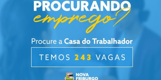Confira as oportunidades de emprego disponíveis em Nova Friburgo