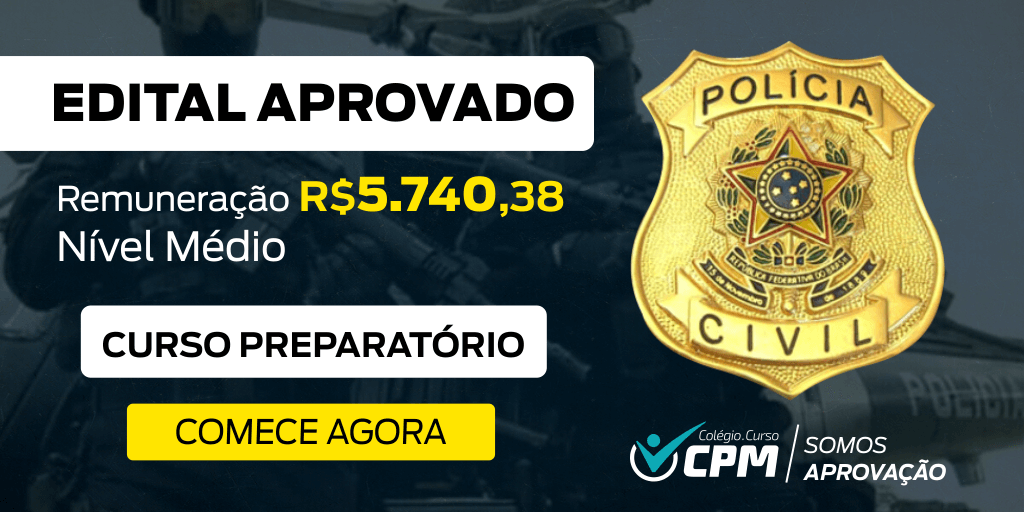 Concurso para a Polícia Civil: salários vão até R$ 5.740,38 para nível médio