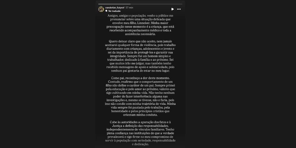 Vanderlan, secretário de Esportes e pai do suspeito de cometer o crime, se pronunciou através das redes sociais