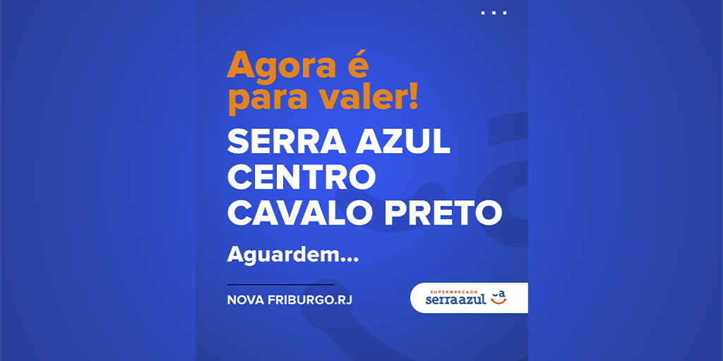 Serra Azul anuncia a 5ª loja de Nova Friburgo