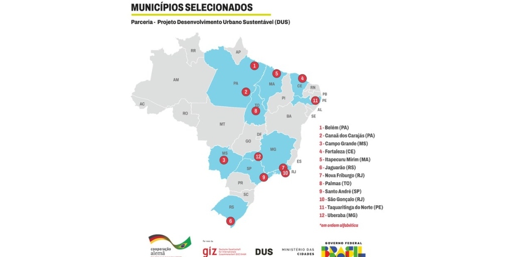 Ao todo, 12 municípios brasileiros foram selecionados 