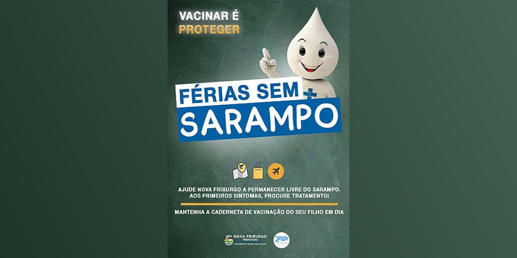 Nova Friburgo promove campanha de prevenção ao Sarampo