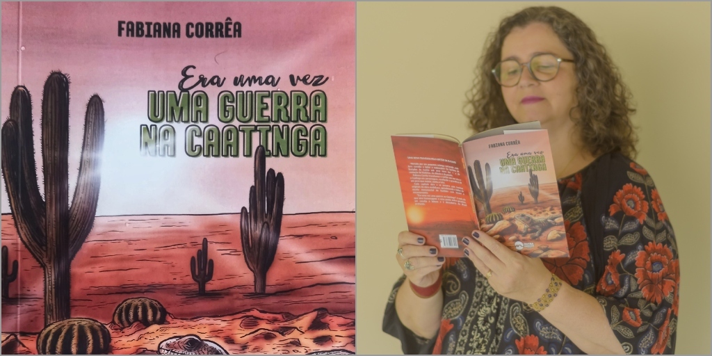 Livro de Fabiana Corrêa, 'Era uma vez uma guerra na caatinga', será lançado nesta terça-feira, 20