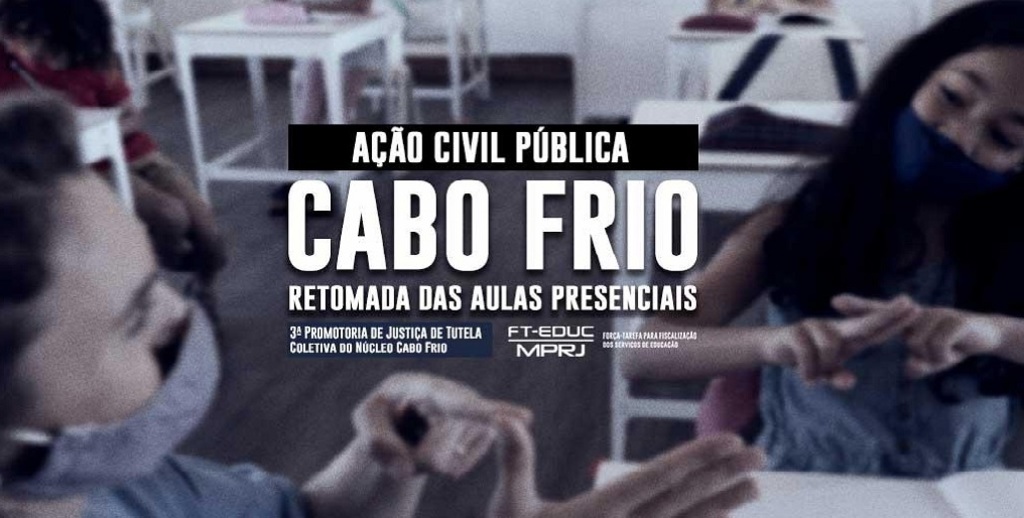 Ministério Público quer que aulas presenciais sejam retomadas em Cabo Frio; veja o que diz a prefeitura