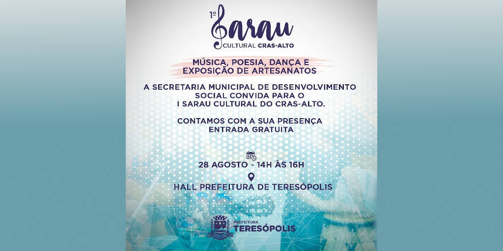 Primeiro Sarau Cultural do CRAS do Alto acontece nesta quarta-feira, em Teresópolis