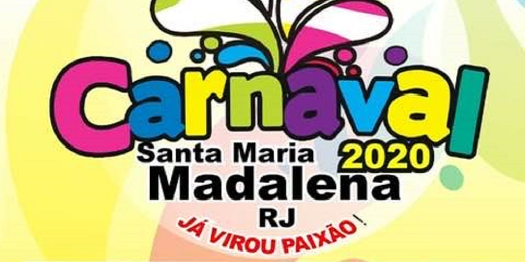 Santa Maria Madalena divulga a programação completa do Carnaval 2020