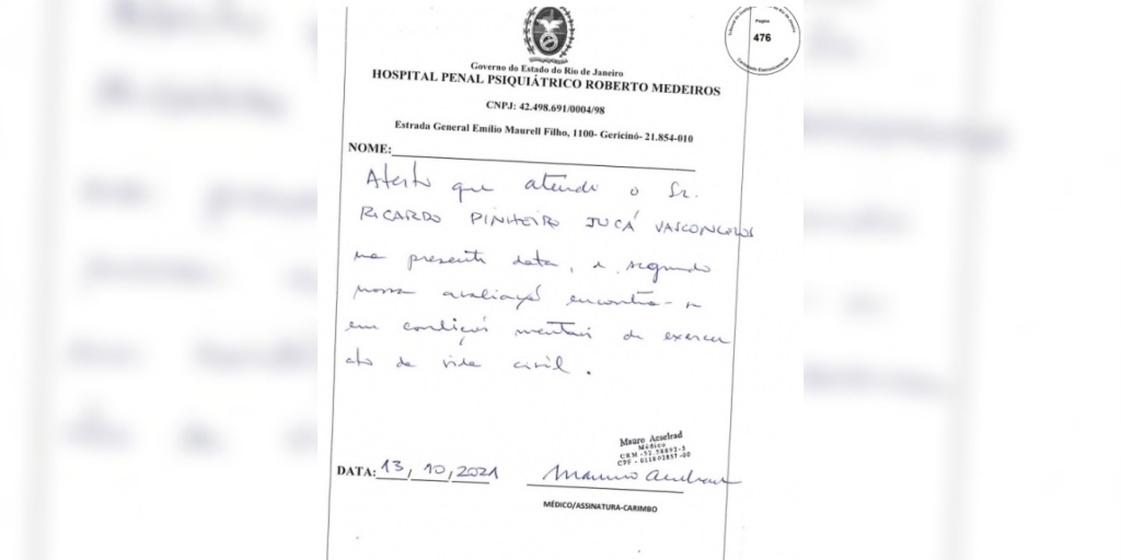 Laudo psiquiátrico do Hospital Penal Roberto Medeiros diverge de laudo emitido pelo Instituto Heitor Carrilho